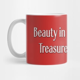 Beauty in the Struggle, Treasure in the Pain Mug